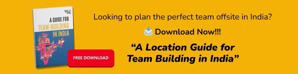 A Location Guide for Team Building in India- promo banner