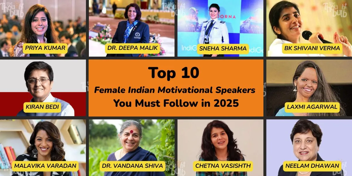 Top 10 Female Indian Motivational Speakers You Must Follow in 2025