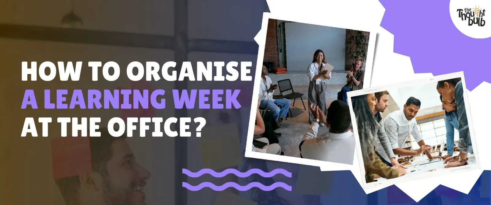 How To Organise A Learning Week At The Office?