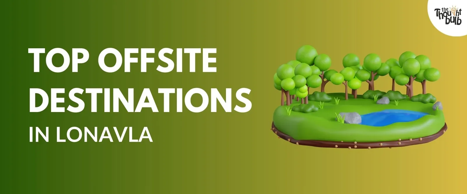 Top 05 Offsite Destinations in Lonavla