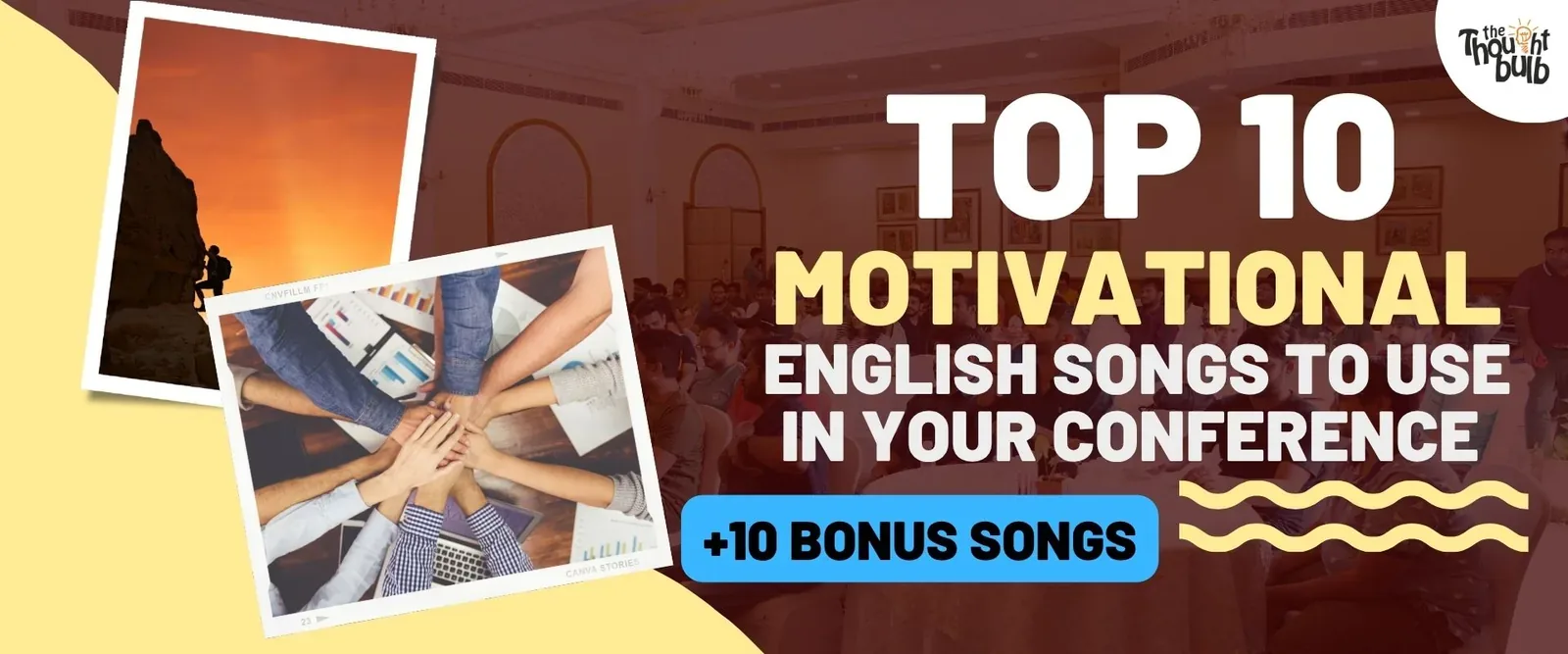 10 Motivational English Songs To Use In Your Conference 