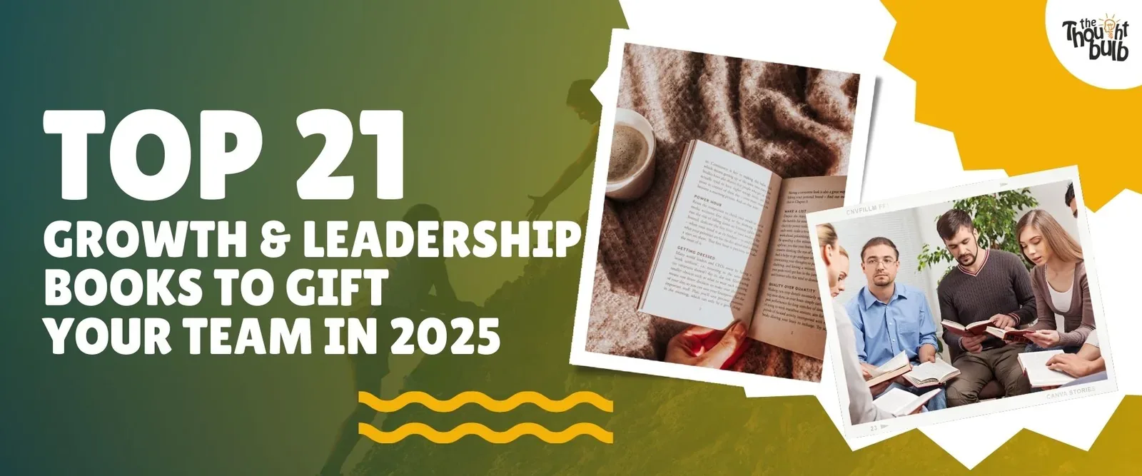 Top 21 Growth & Leadership Books to Gift Your Team in 2025