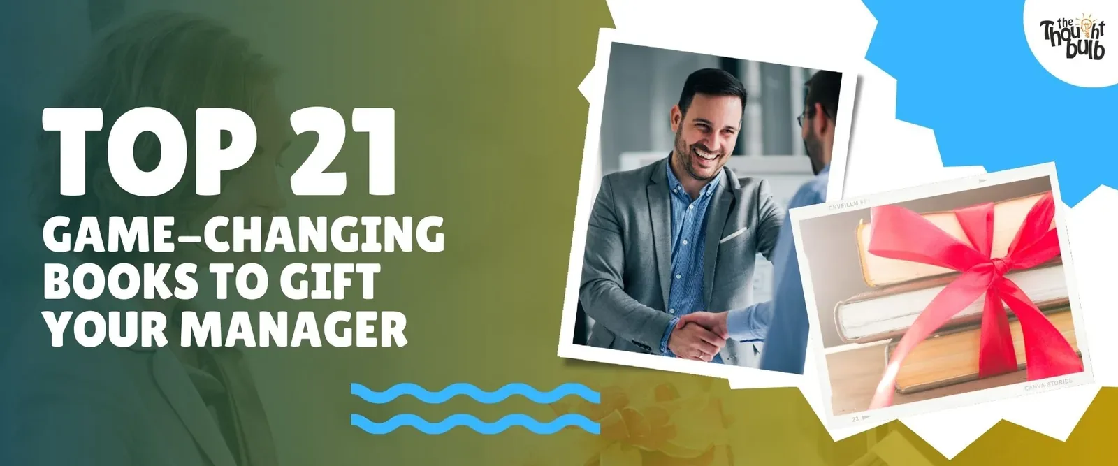 Top 21 Game-Changing Books To Gift Your Manager