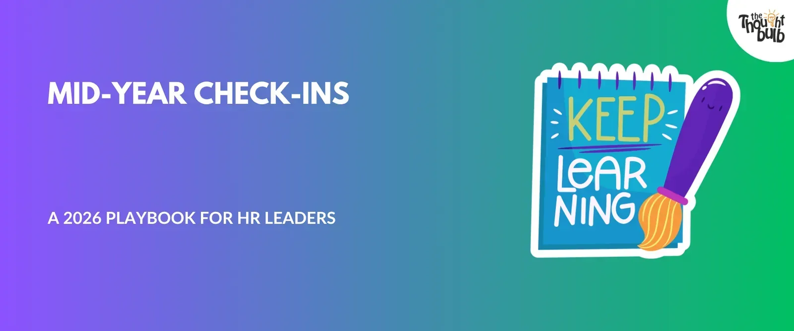 Mid-Year Employee Engagement Check-Ins: A 2026 Playbook for Indian HR Teams