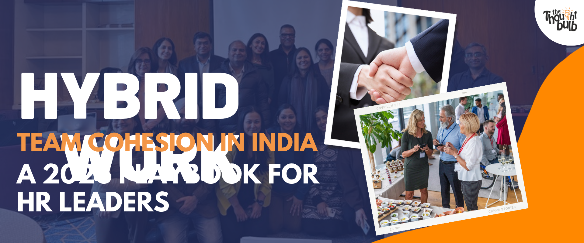 Hybrid Work and Team Cohesion in India: A 2026 Playbook for HR Leaders