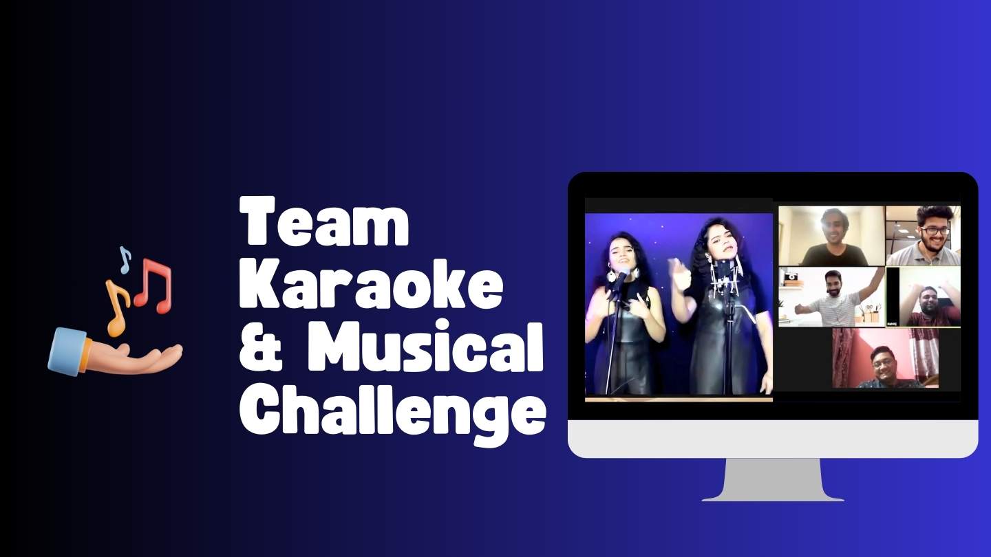 Team Karaoke & Musical Challenge 