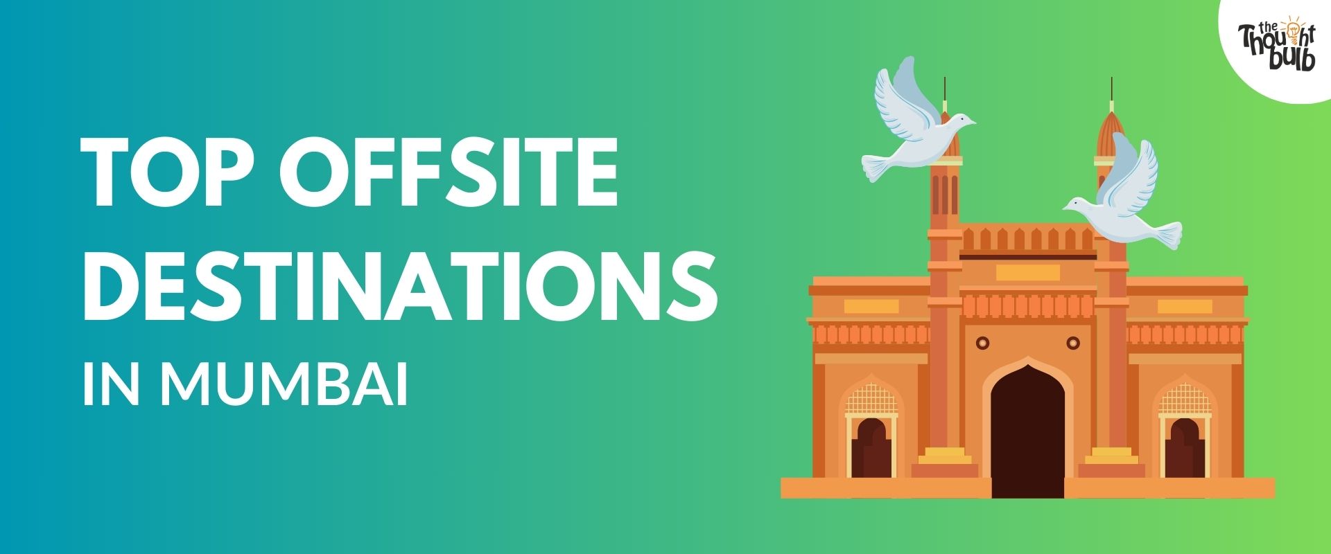 Top 10 Offsite Destinations in Mumbai