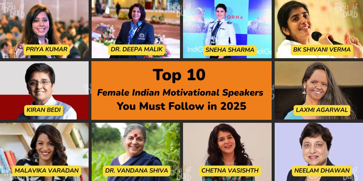 Top 10 Female Indian Motivational Speakers You Must Follow in 2025