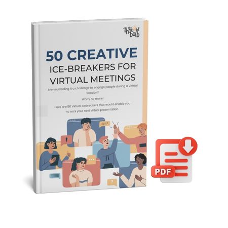 50 Icebreakers for Virtual Meetings